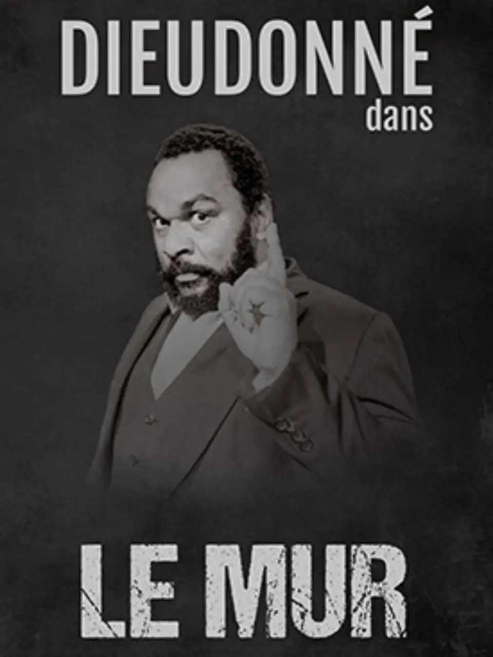 Le Mur — Dieudonné