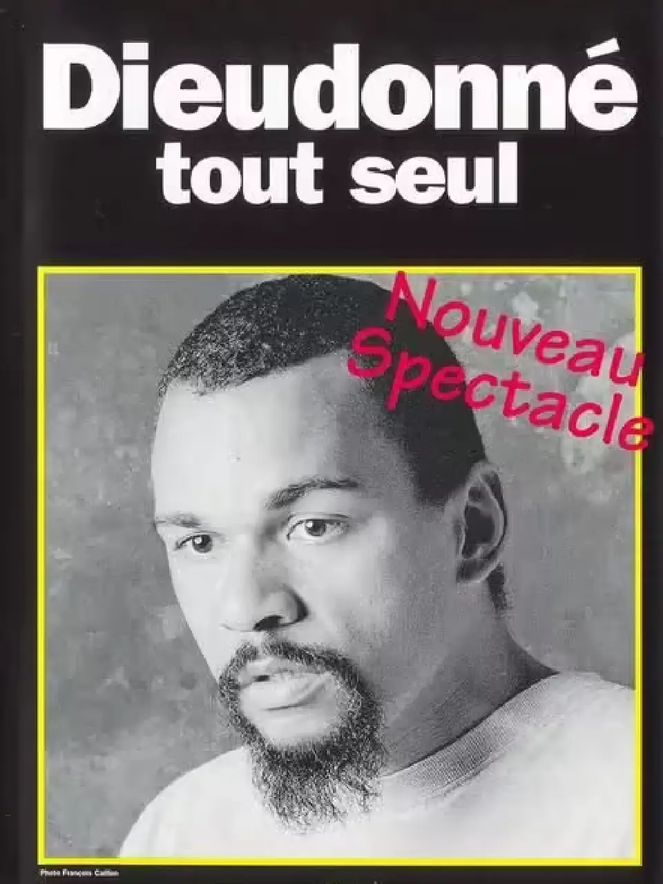 Tout Seul — Dieudonné