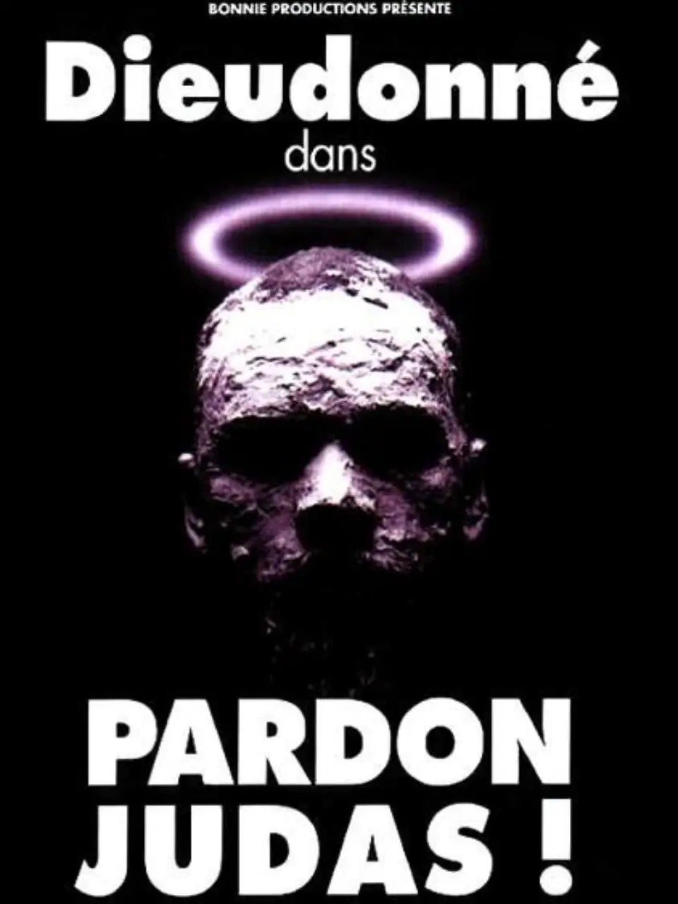Pardon Judas — Dieudonné