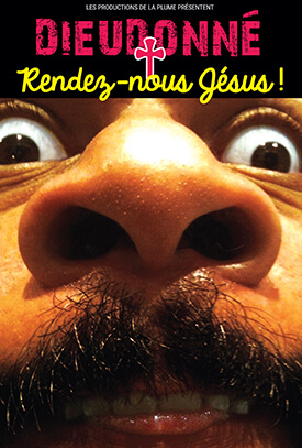 Rendez-Nous Jesus ! — Dieudonné
