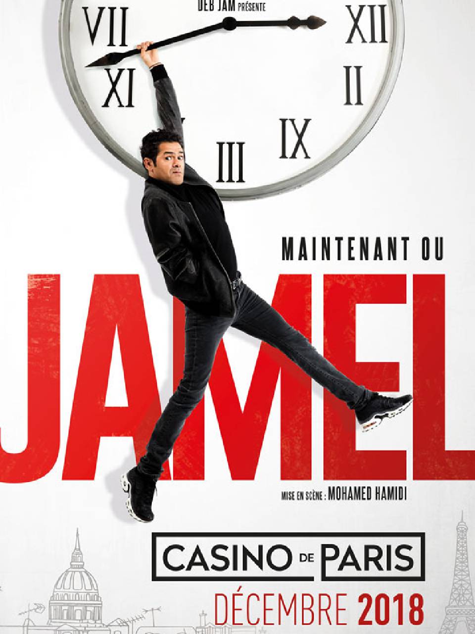 Maintenant Ou Jamel — Jamel Debbouze
